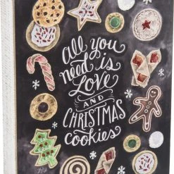 Primitives By Kathy All You Need Is Love & Christmas Cookies Chalk Sign